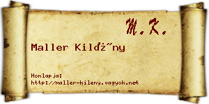 Maller Kilény névjegykártya